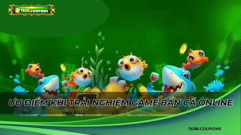 Các Tựa Game Bắn Cá TK88 Ăn Khách Nhất Hiện Nay