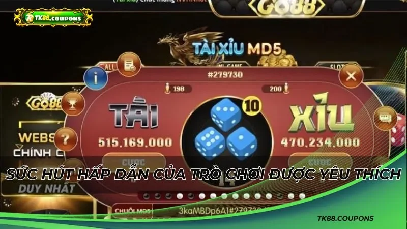 Điểm nổi bật của tài xỉu TK88