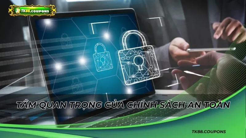 Vai trò của chính sách bảo mật